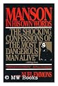 Manson in His Own Words / As Told to Nuel Emmons