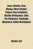 Zen Introduction: Kinhin, DAO Zheng, Cheri Huber, Taigen Dan Leighton, Kosho Uchiyama, Eido Tai Shimano, Shohaku Okumura, Eshin Nishimur