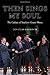 Then Sings My Soul: The Culture of Southern Gospel Music (Music in American Life)