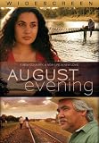 August Evening