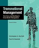 Transnational Management: Text, Cases & Readings in Cross-Border Management