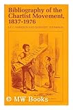 Bibliography of the Chartist movement, 1837-1976