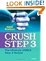 Crush Step 3: The Ultimate USMLE Step 3 Review, 3e