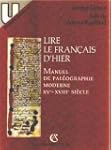 Lire le fran�ais d'hier