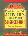 190 Ready-to-Use Activities that Make Science Fun