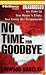No Time for Goodbye
