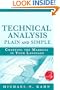 Technical Analysis Plain and Simple: Charting the Markets in Your Language (3rd Edition)