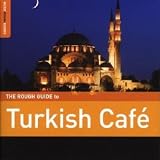 Rough Guide to Turkish Cafe