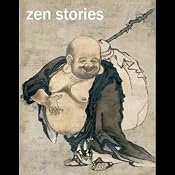 Zen Buddhism Stories | [Trout Lake Media]