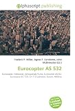 Eurocopter AS 532: Eurocopter, Helicopter, Aérospatiale Puma, Eurocopter AS332, Eurocopter EC 725, CH-113 Labrador, Exocet, Helibras