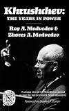 Khrushchev: The Years in Power (Norton Library (Paperback))