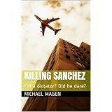 Killing Sanchez