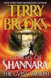 The Gypsy Morph (Genesis of Shannara, #3)