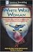 White Wolf Woman (American Storytelling)