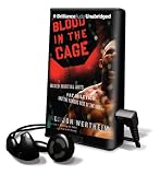 Blood in the Cage (Playaway Adult Nonfiction)