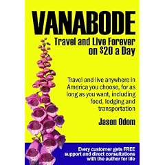 Vanabode happily camp, travel and live forever on $20 a day