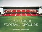 Lost League Football Grounds