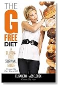 The G-Free Diet: A Gluten-Free Survival Guide
