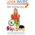 Oh My Dog: How to Choose, Train, Groom, Nurture, Feed, and Care for Your New Best Friend
