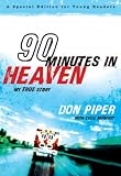Produkt-Bild: (90 Minutes in Heaven: My True Story) By Piper, Don (Author) paperback on (11 , 2009)