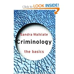 Criminology: The Basics