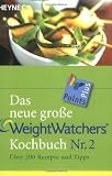 Produkt-Bild: Das neue gro&szlig;e Weight Watchers Kochbuch Nr. 2