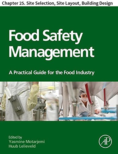Food Safety Management: Chapter 25. Site Selection, Site Layout, Building Design