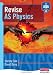 Revise as Physics for AQA A