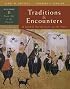 Traditions & Encounters, Volume 2 From 1500 to the Present. (Traditions & Encounters)