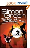 The Man With The Golden Torc: Secret Histories Book 1: Man with the Golden Torc Bk. 1 (Gollancz S.F.)