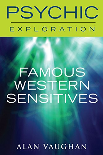 Famous Western Sensitives (Psychic Exploration)