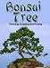 Search : Secrets To Growing A Bonsai Tree (Penny Books)