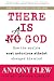 Used : There Is a God: How the World's Most Notorious Atheist Changed His Mind