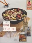 Tapas comme � Barcelone