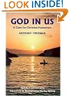 God in Us : A Case for Christian Humanism (Societas)