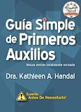 Guía Simple de Primeros Auxilios (DocHandal Guides) (Spanish Edition)