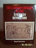 The cartoon history of the American Revolution