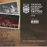Edinburgh Military Tattoo 2010 Celebrating 60 Years