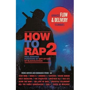 How to Rap 2: Advanced Flow and Delivery Techniques