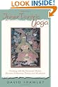 Inner Tantric Yoga: Working with the Universal Shakti: Secrets of Mantras, Deities and Meditation
