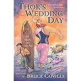 Thor's Wedding Day: By Thialfi, the goat boy, as told to and translated by Bruce Coville