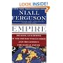 Empire: The Rise and Demise of the British World Order and the Lessons for Global Power