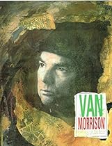 Van Morrison: Too Late to Stop Now Van Morrison: Too Late to Stop Now