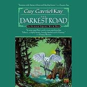 The Darkest Road: The Fionavar Tapestry, Book 3 | [Guy Gavriel Kay]