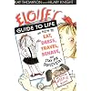 Eloise's Guide to Life