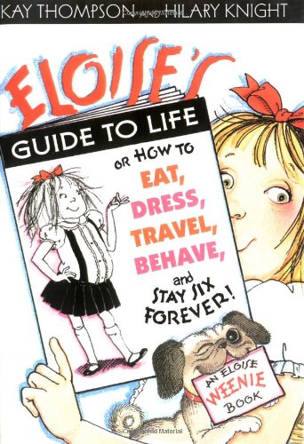 Eloise's Guide to Life