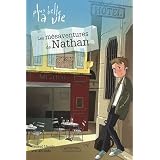 Plus belle la vie, Tome 1 : Les m�saventures de Nathanpar Renaud Lhardy
