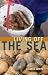 Living Off the Sea