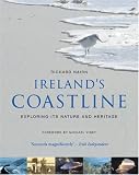Ireland's Coastline: Exploring its Nature and Heritage