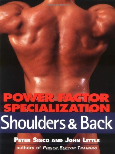 Power Factor Specialization: Shoulders & Back (Power Factor Specialization, 2)